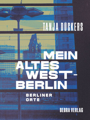 cover image of Mein altes West-Berlin